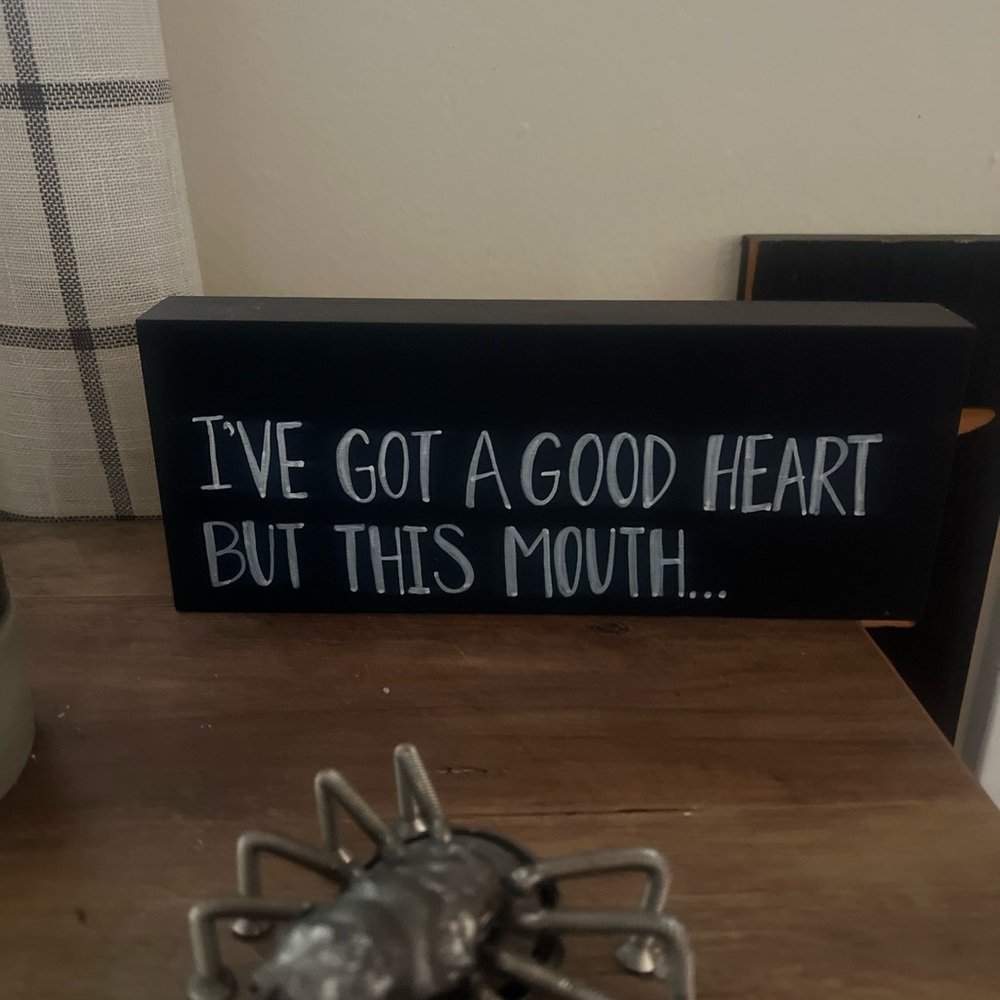 Funny Decorative Sign